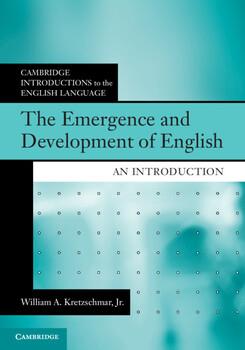 The Emergence and Development of English