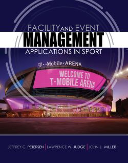 Facility and Event Management: Applications in Sport