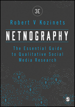 Netnography: The Essential Guide to Qualitative Social Media Research