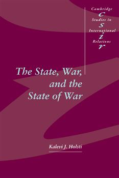 The State, War, and the State of War