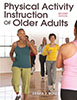 Physical Activity Instruction of Older Adults