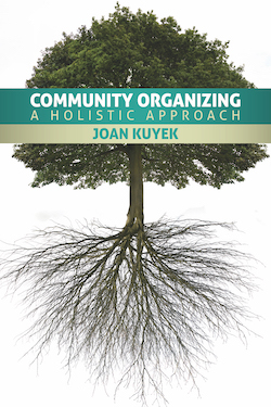 Community Organizing: A Holistic Approach