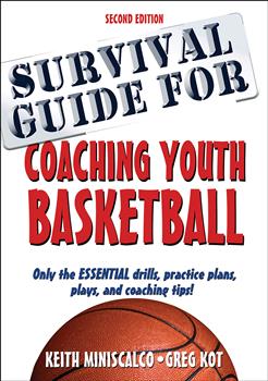 Survival Guide for Coaching Youth Basketball