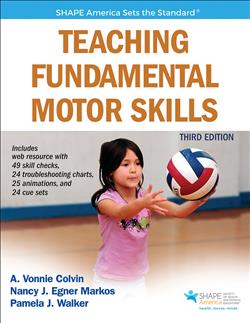 Teaching Fundamental Motor Skills