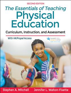 The Essentials of Teaching Physical Education