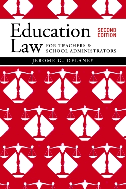 Education Law for Teachers and School Administrators