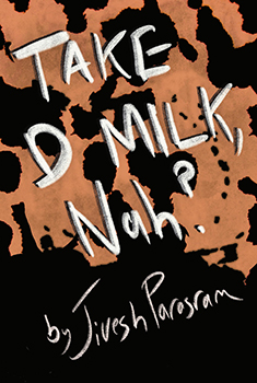 Take d Milk, Nah? (EPUB)