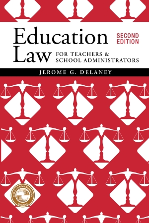 Education Law for Teachers and School Administrators