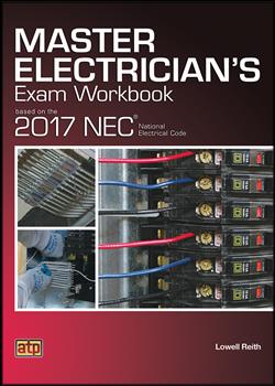 180 Day Subscription: Master Electrician's Exam Workbook Based on the 2017 NEC® (180-Day Rental)