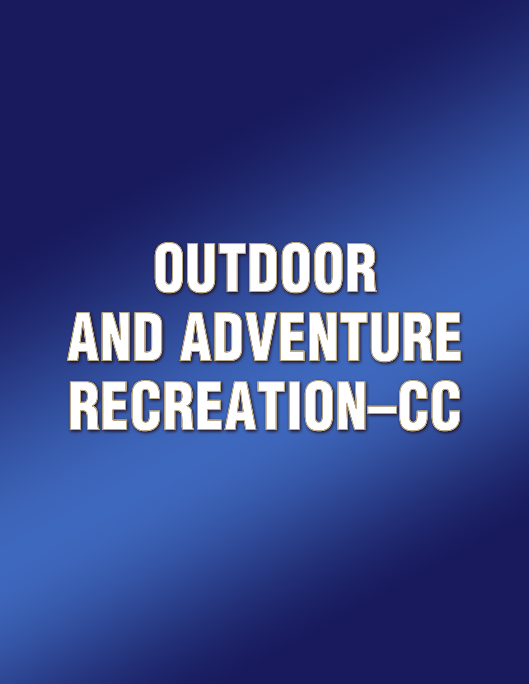 Outdoor and Adventure Recreation-CC