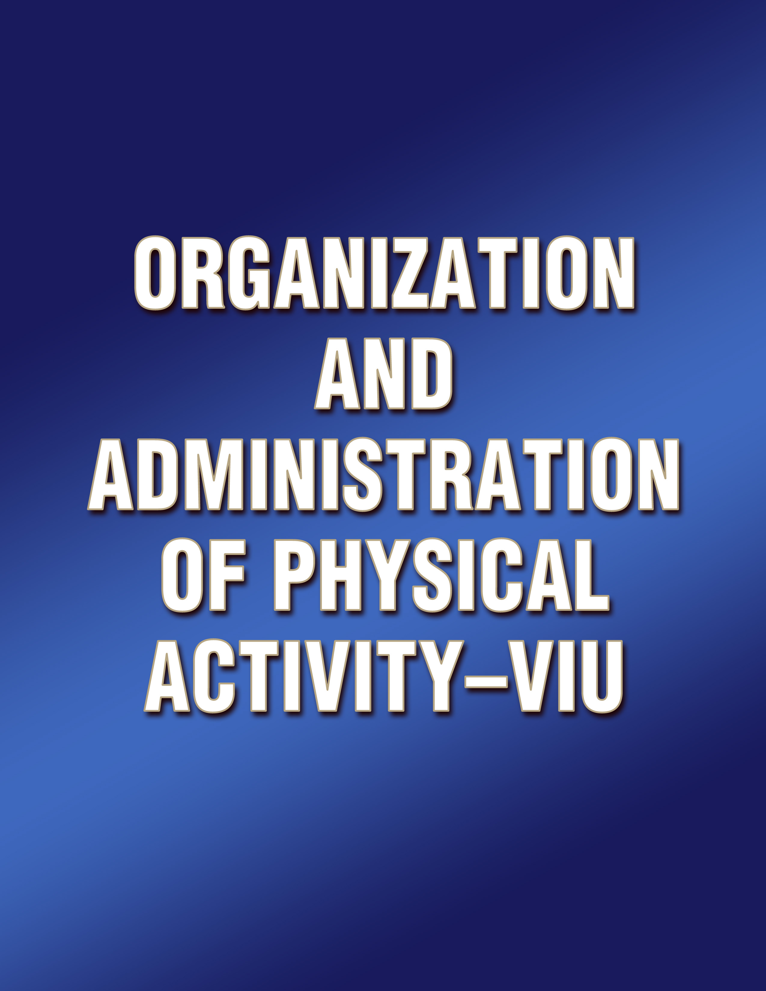 Organization and Administration of Physical Activity-VIU