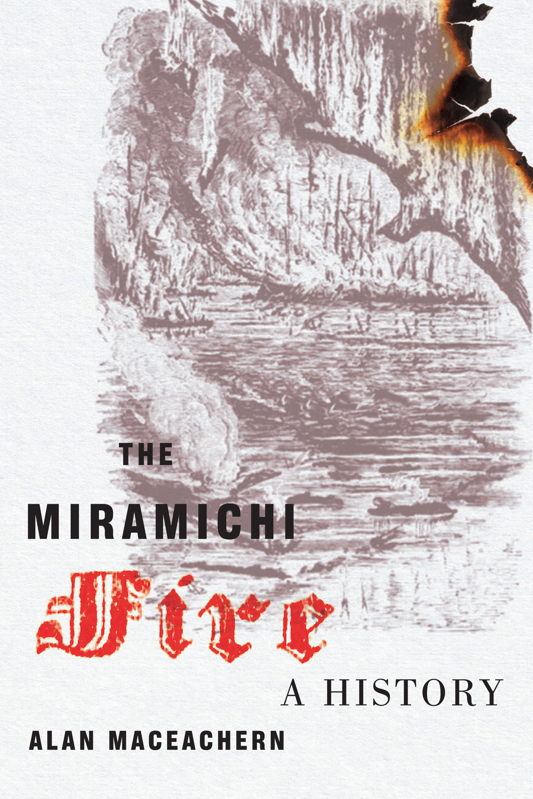 The Miramichi Fire