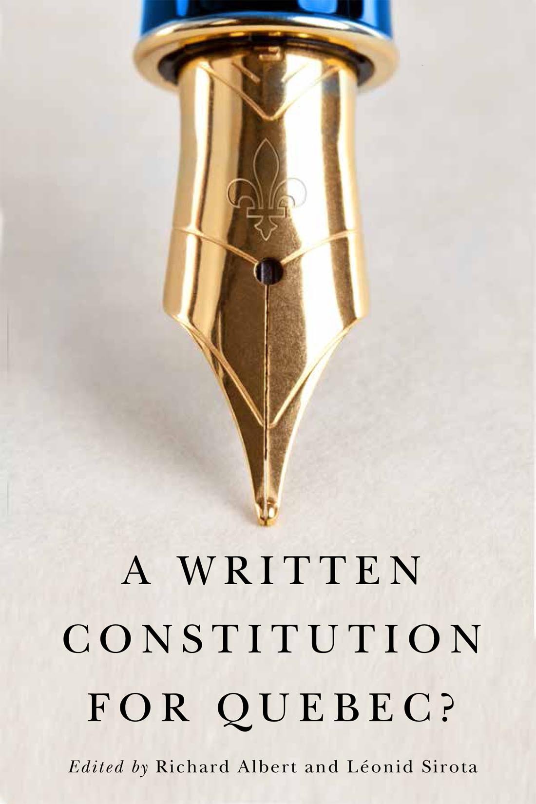 A Written Constitution for Quebec?