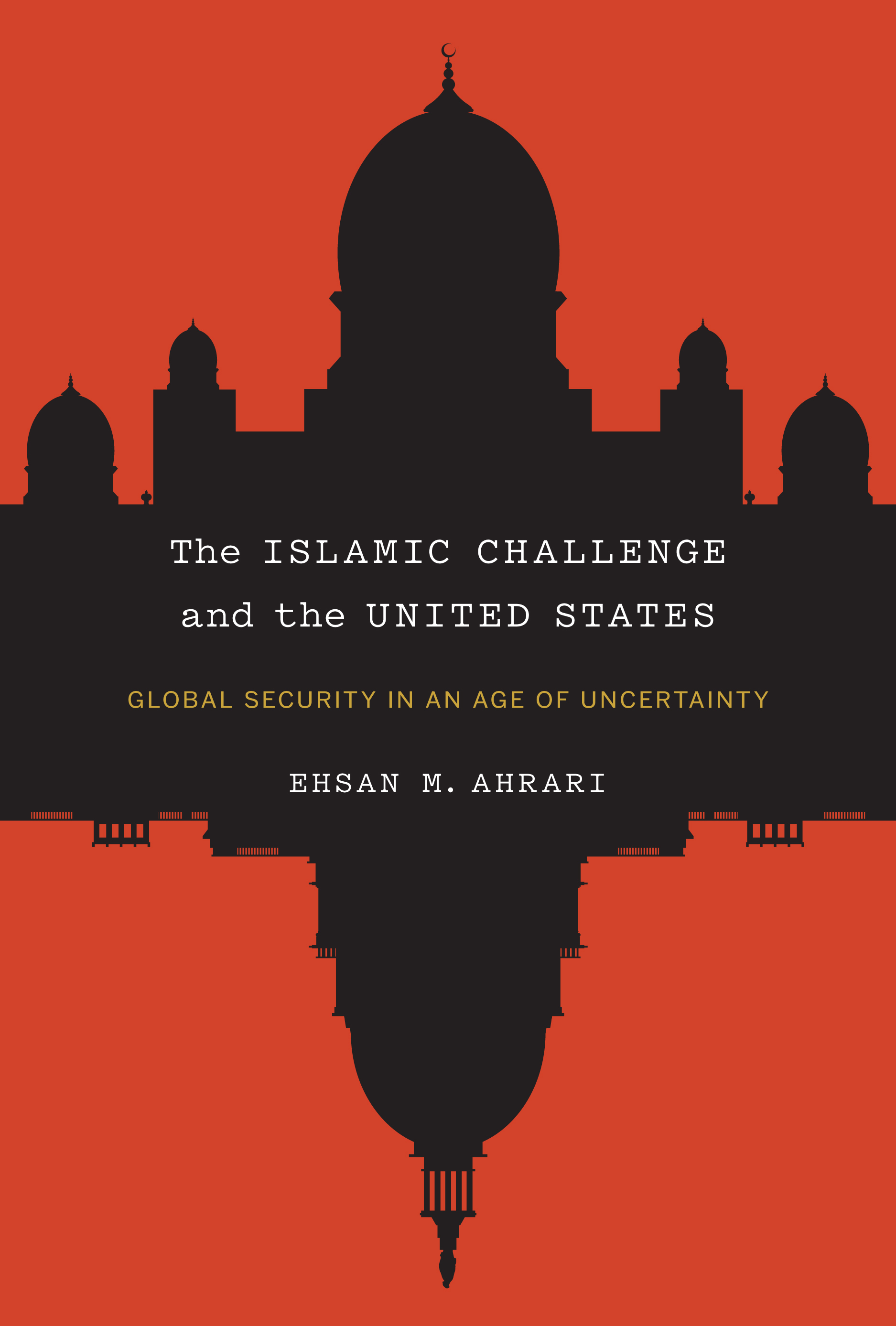 The Islamic Challenge and the United States