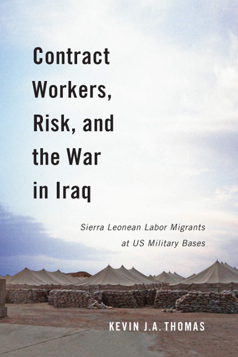 Contract Workers, Risk, and the War in Iraq