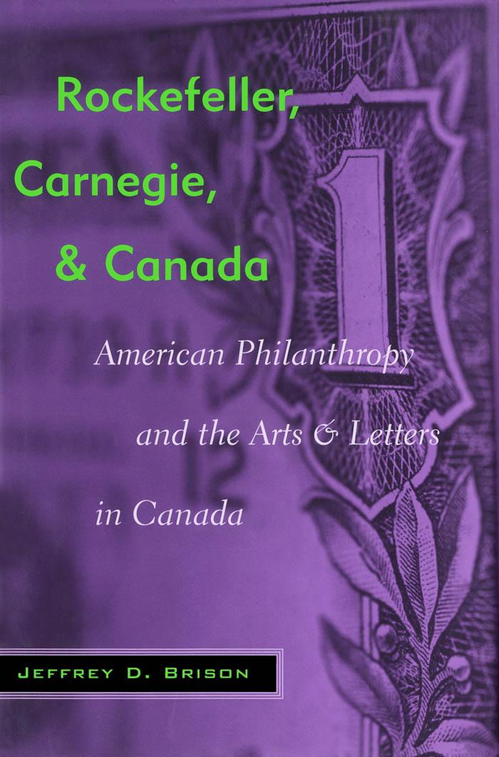 Rockefeller, Carnegie, and Canada