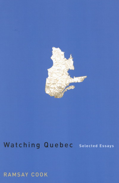 Watching Quebec