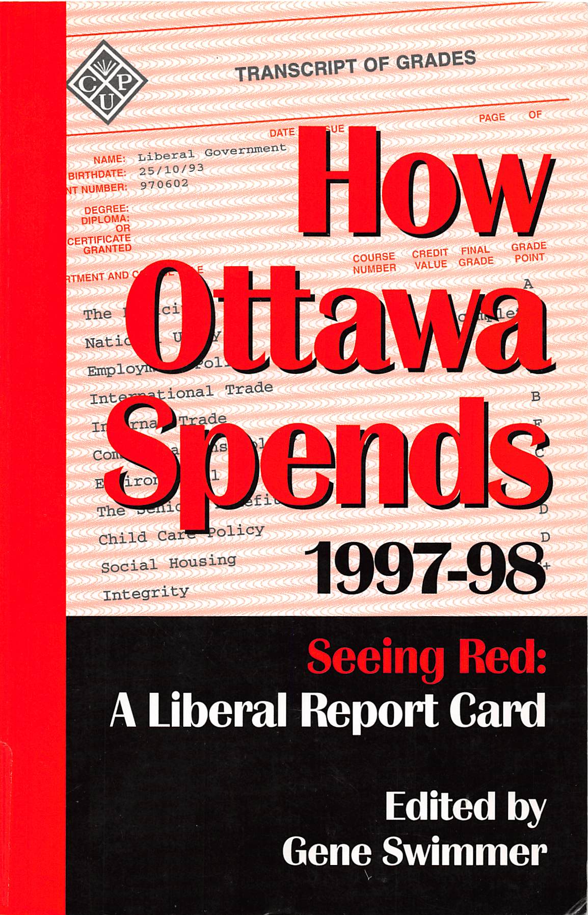 How Ottawa Spends, 1997-1998