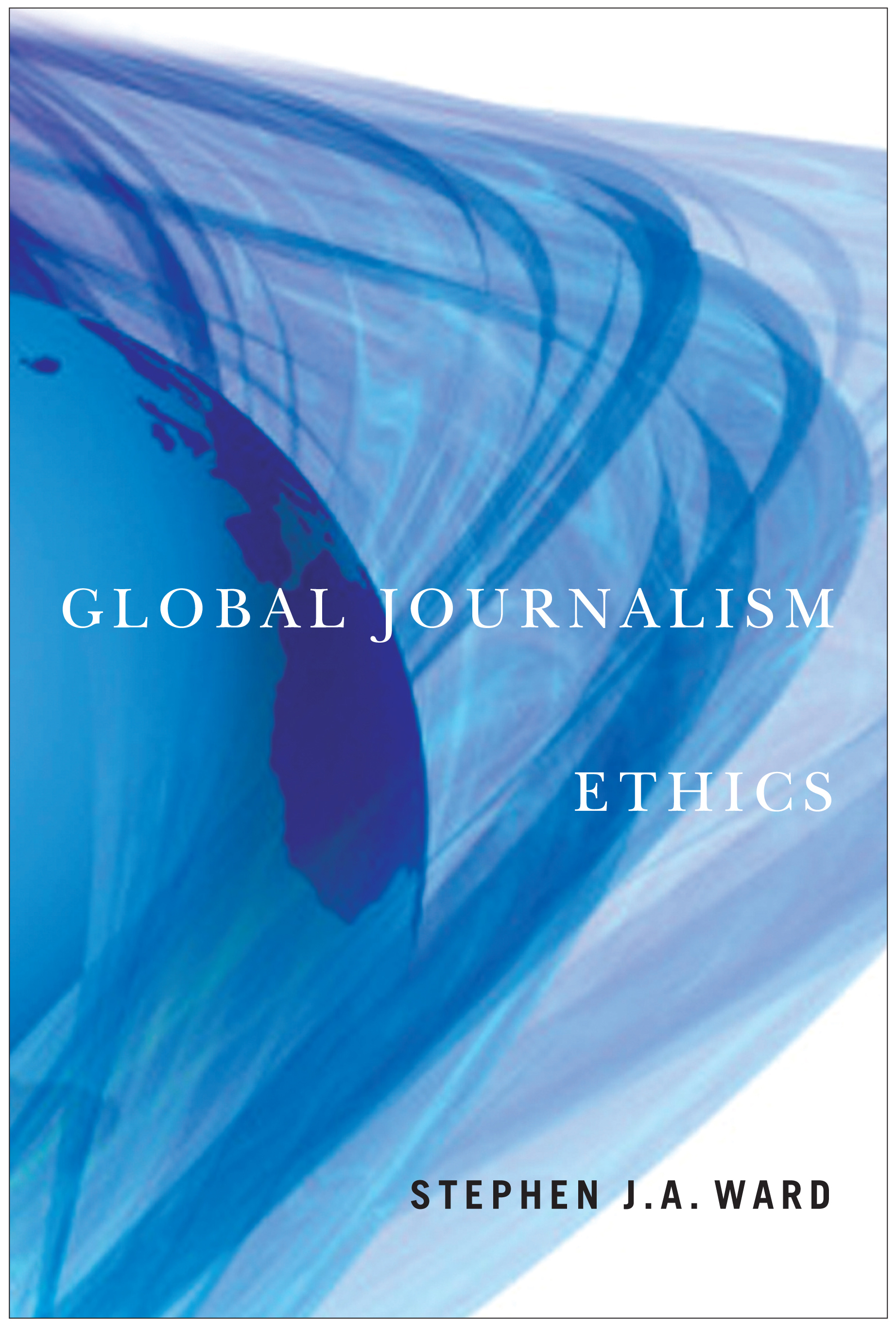 Global Journalism Ethics