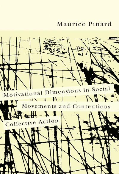 Motivational Dimensions in Social Movements and Contentious Collective Action