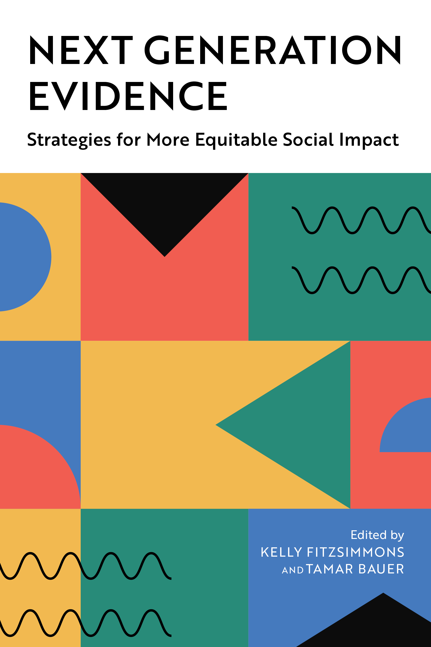 Next Generation Evidence: Strategies for More Equitable Social Impact