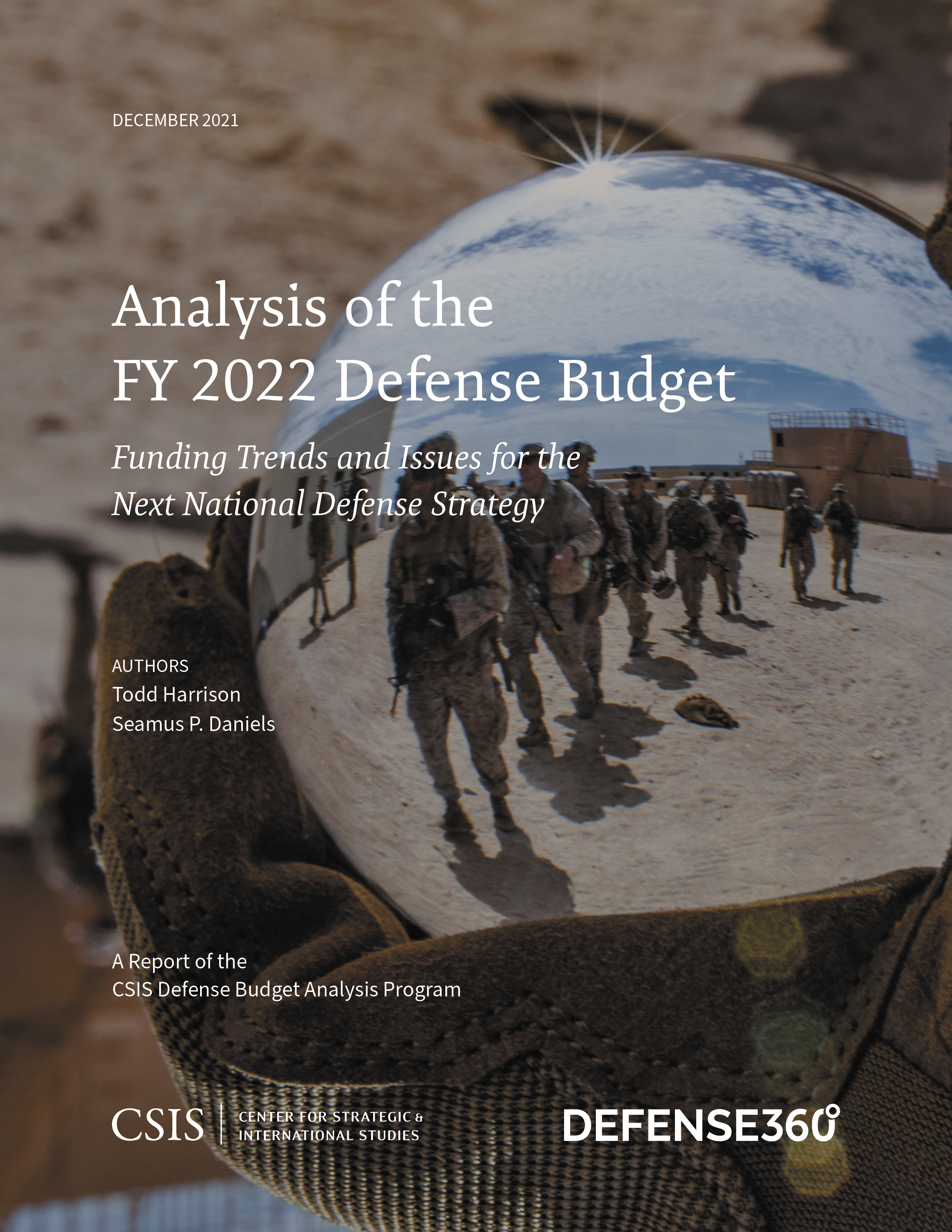 Analysis of the FY 2022 Defense Budget: Funding Trends and Issues for the Next National Defense Strategy