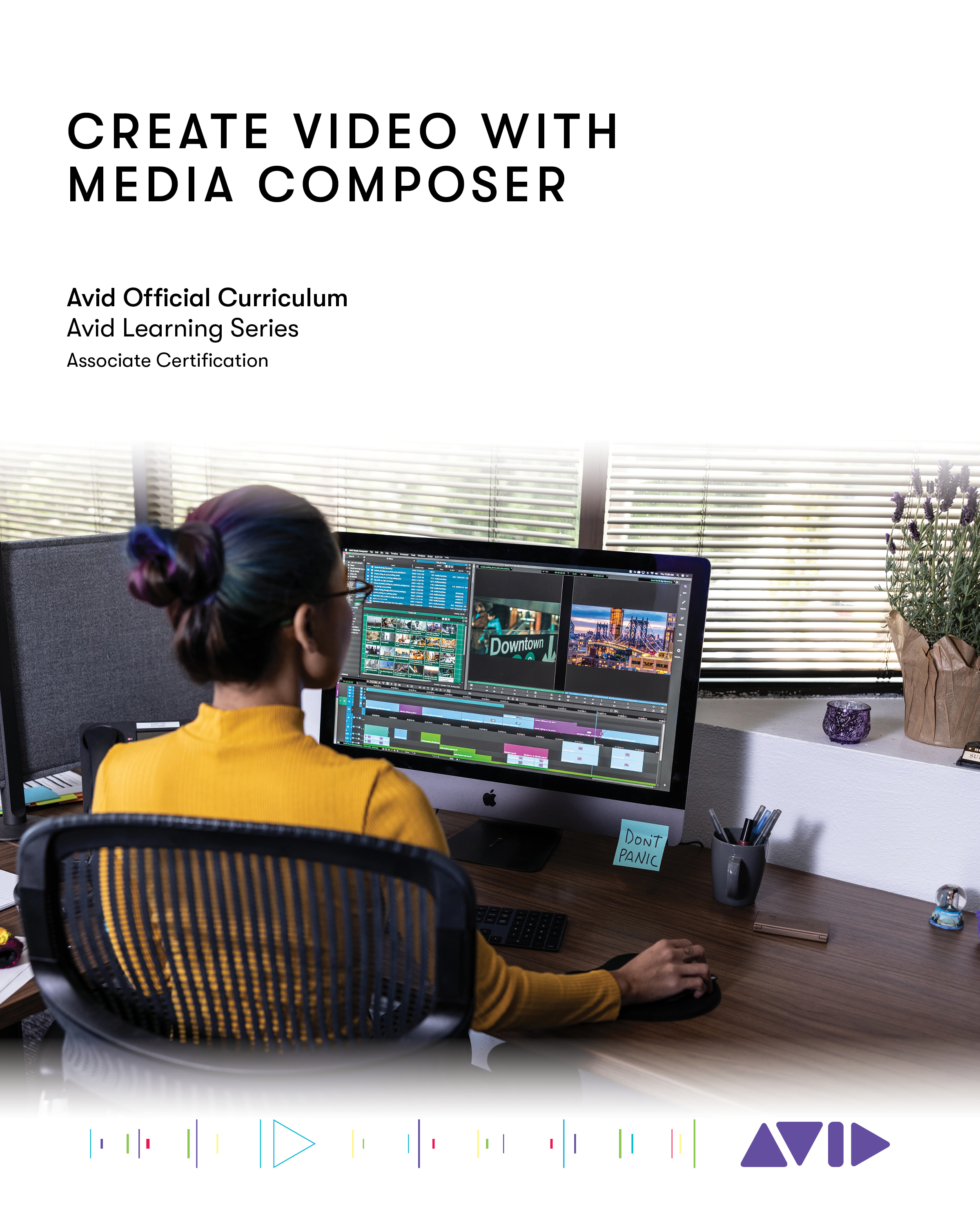 Create Video with Media Composer: Official Avid Curriculum