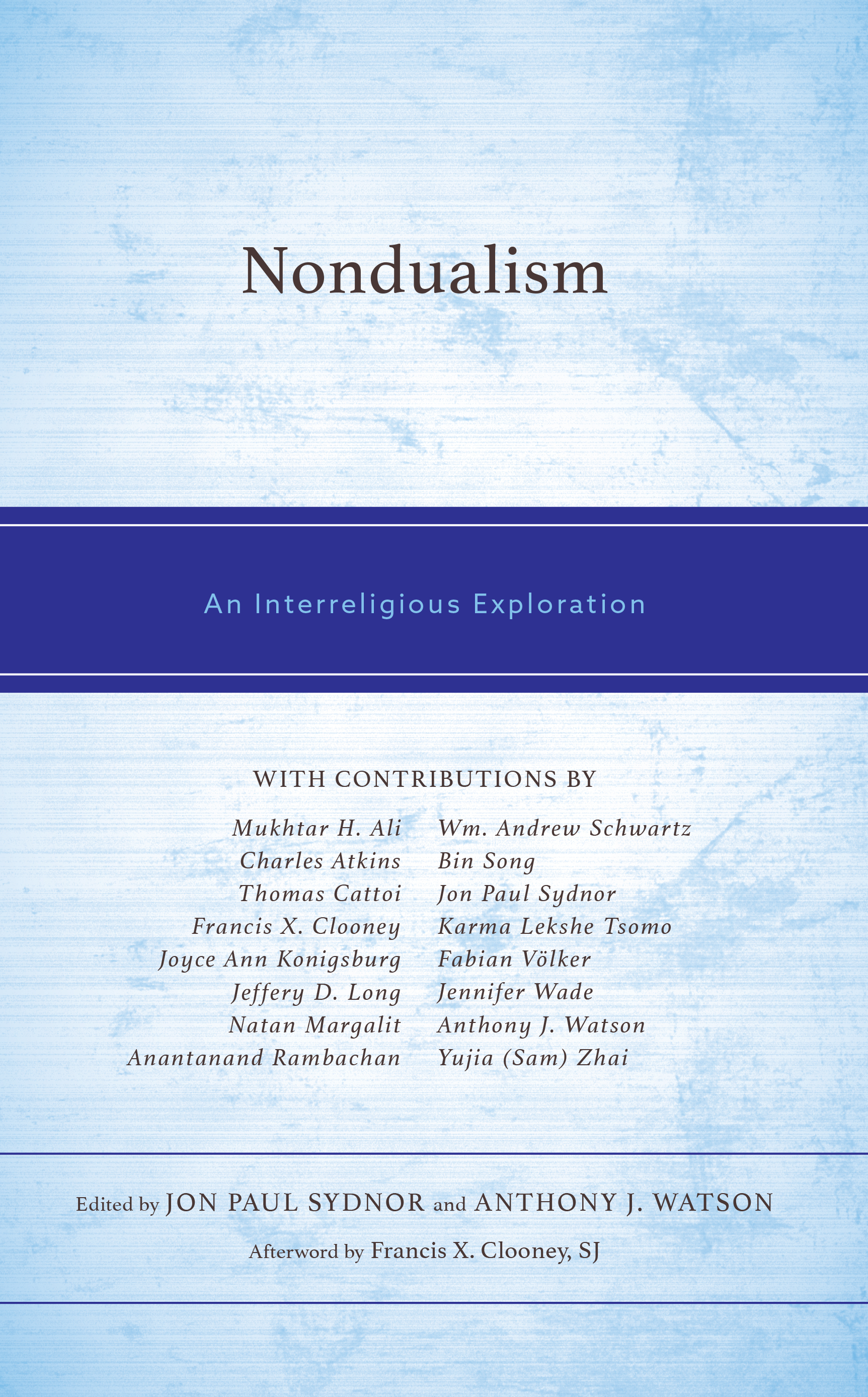 Nondualism: An Interreligious Exploration