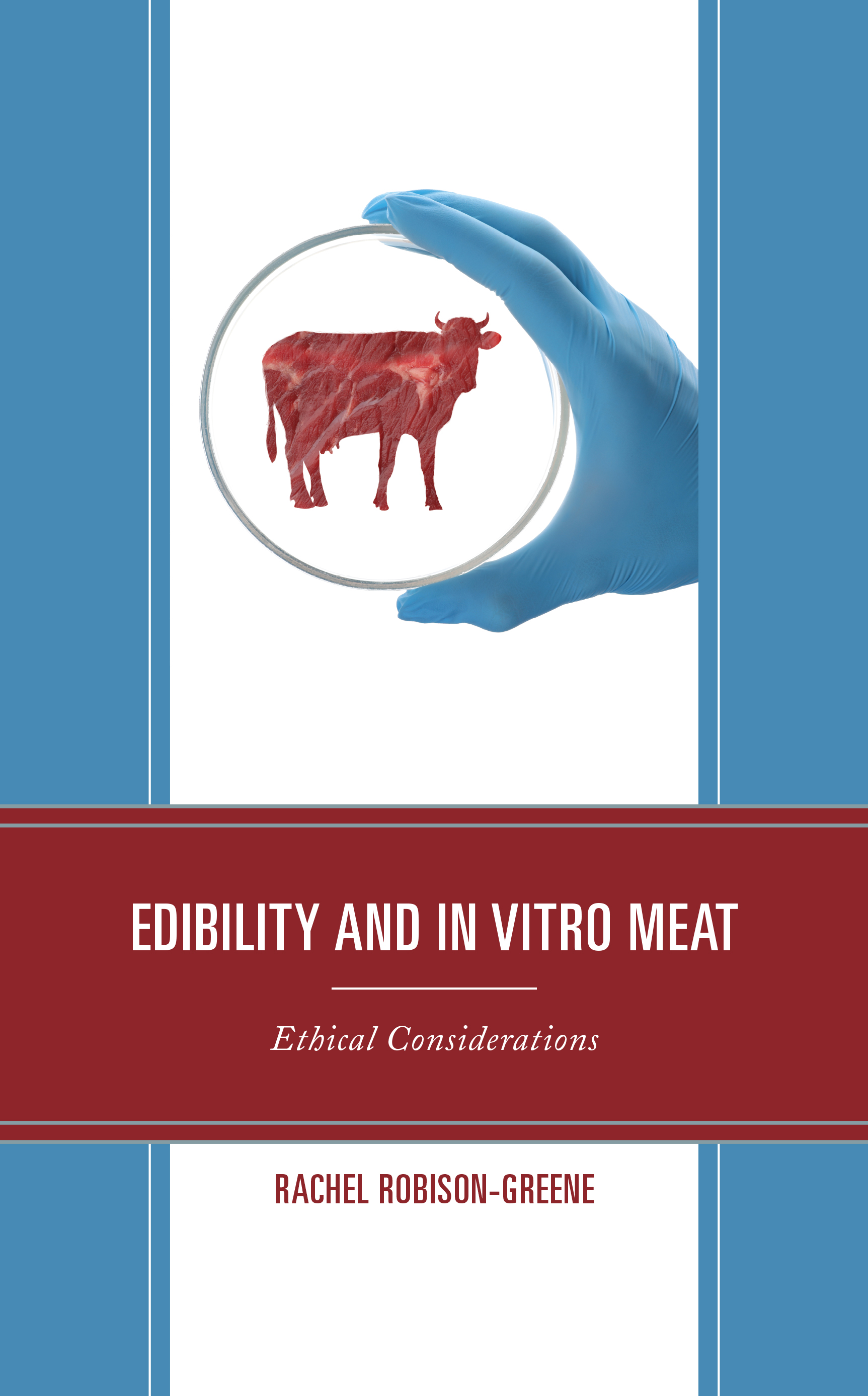 Edibility and In Vitro Meat: Ethical Considerations