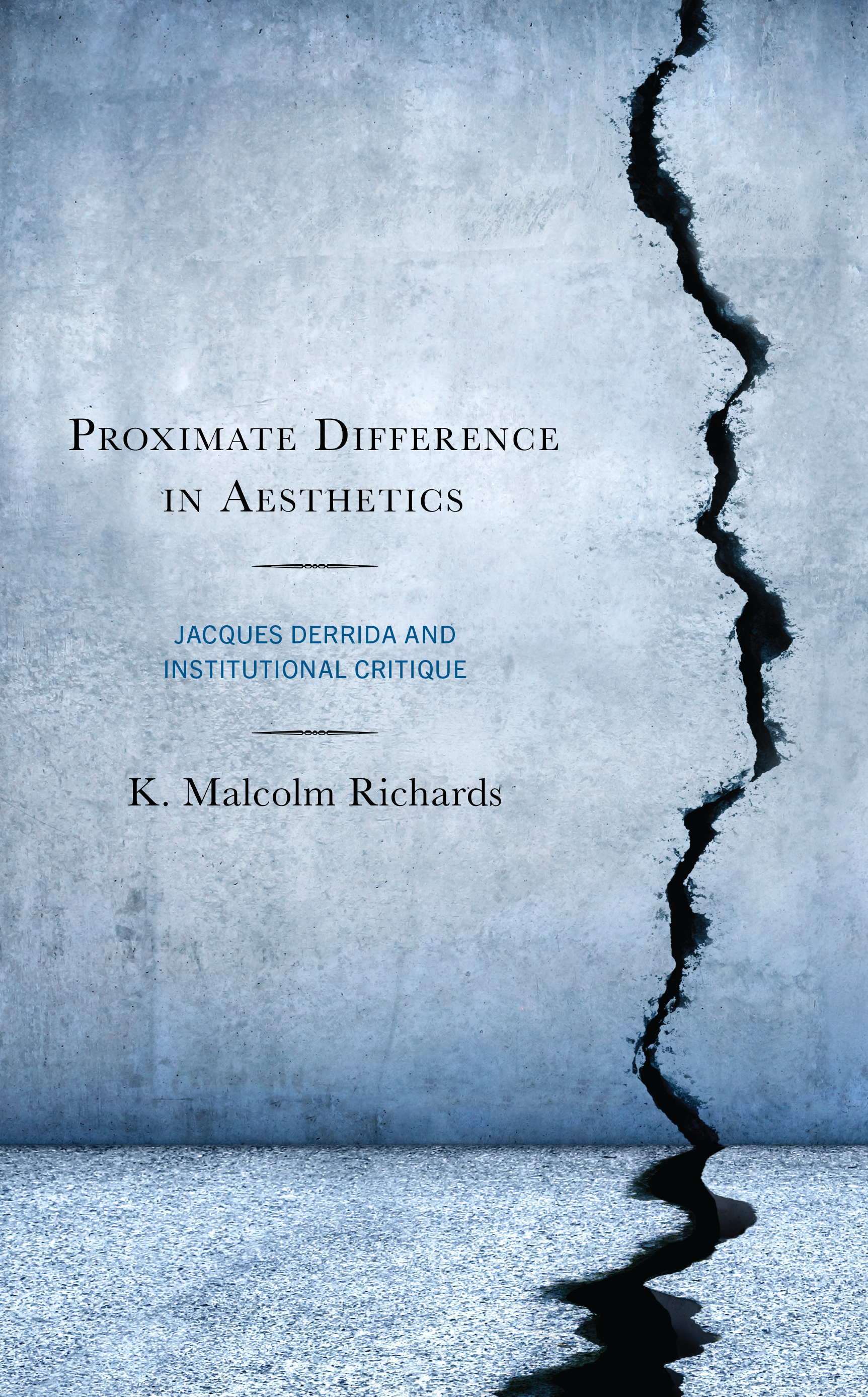 Proximate Difference in Aesthetics: Jacques Derrida and Institutional Critique