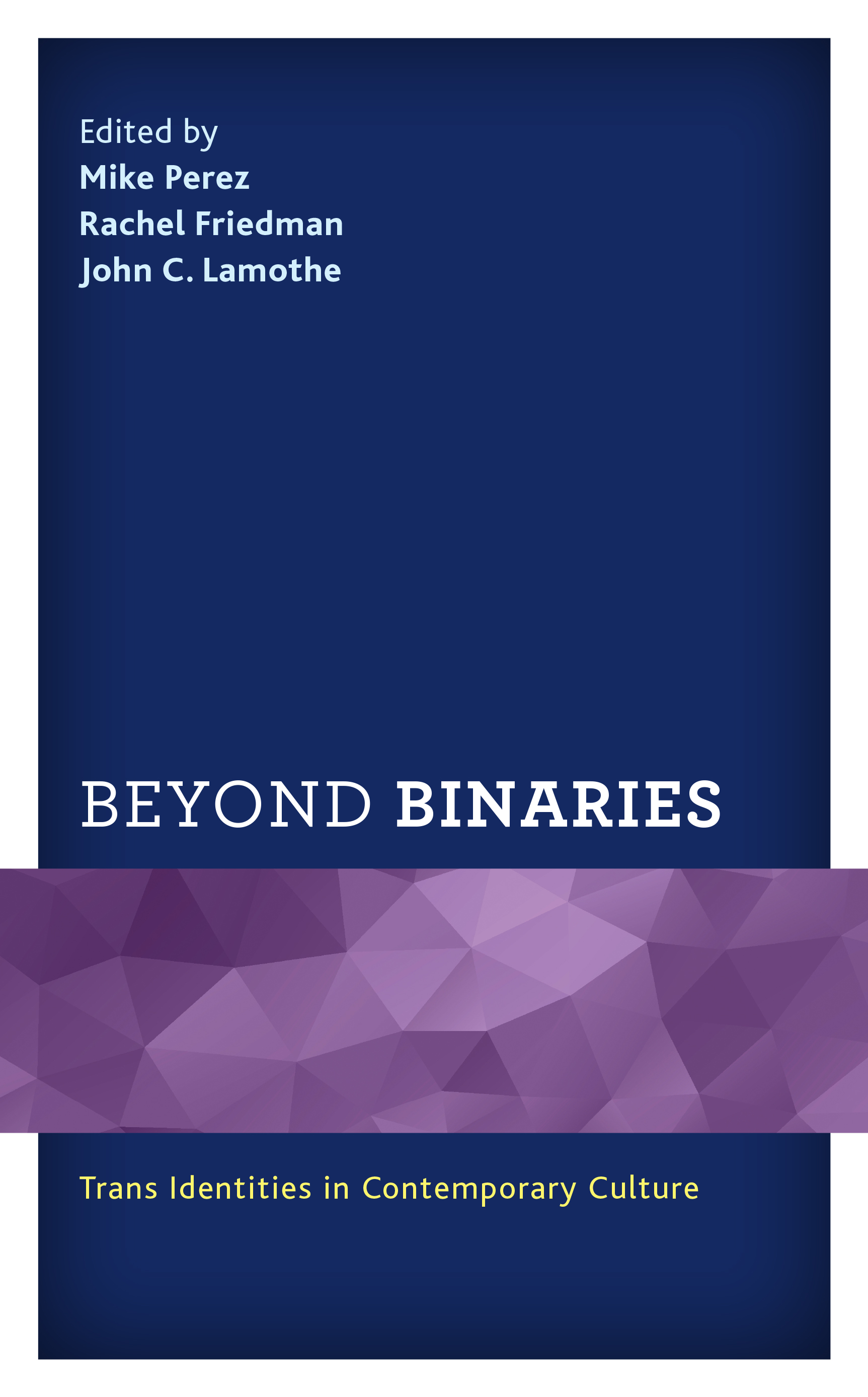 Beyond Binaries: Trans Identities in Contemporary Culture