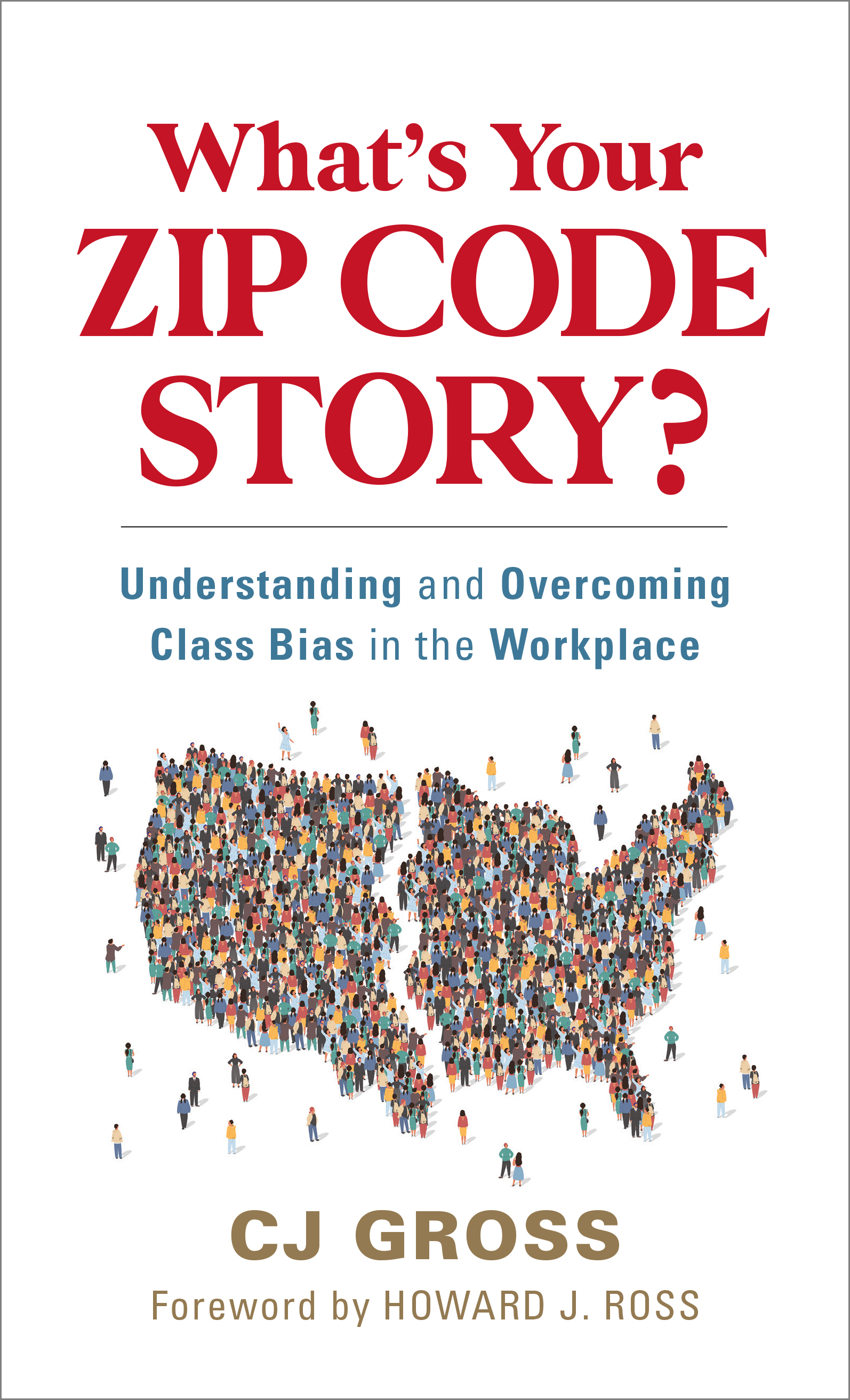 What's Your Zip Code Story?: Understanding and Overcoming Class Bias in the Workplace