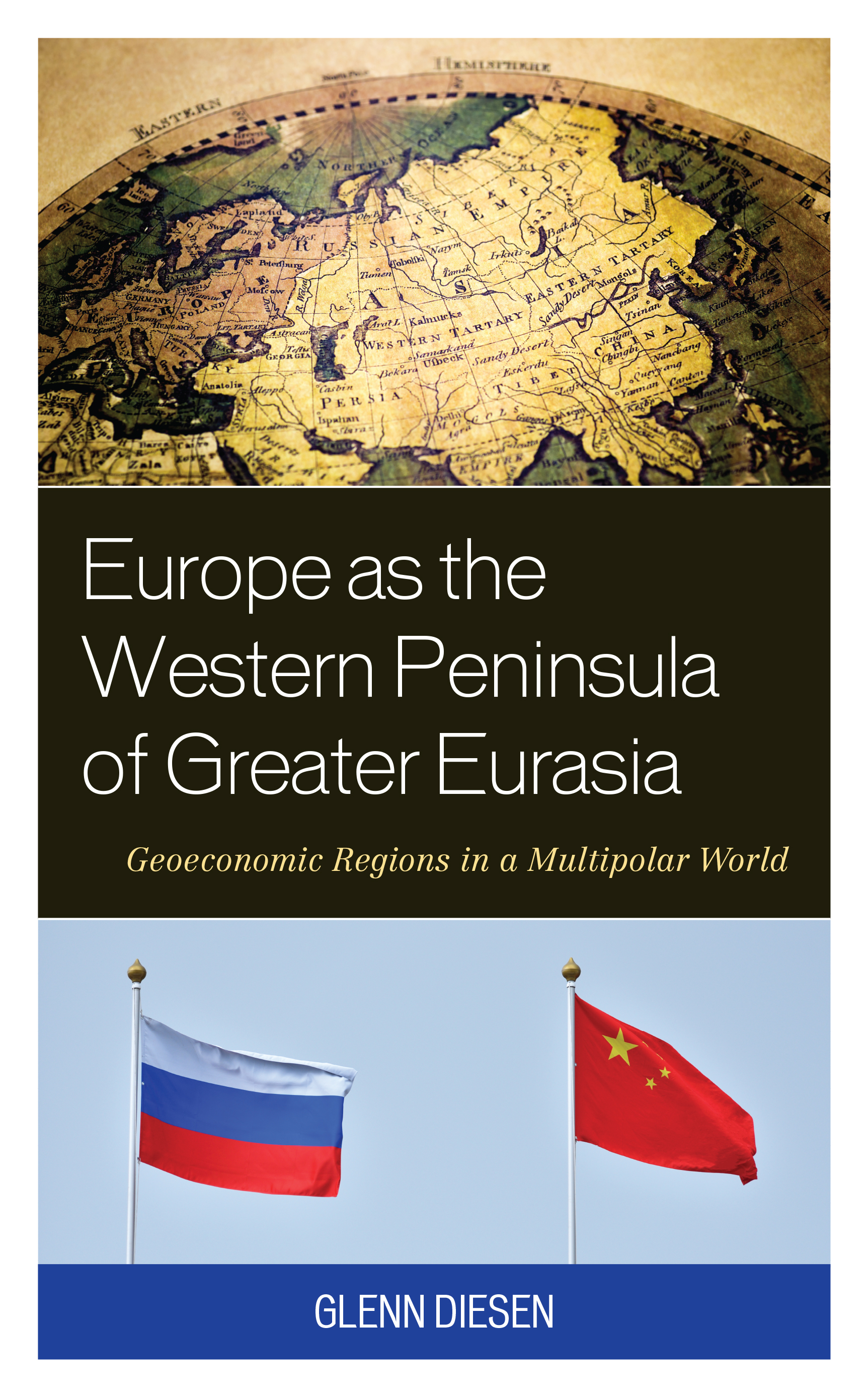 Europe as the Western Peninsula of Greater Eurasia: Geoeconomic Regions in a Multipolar World