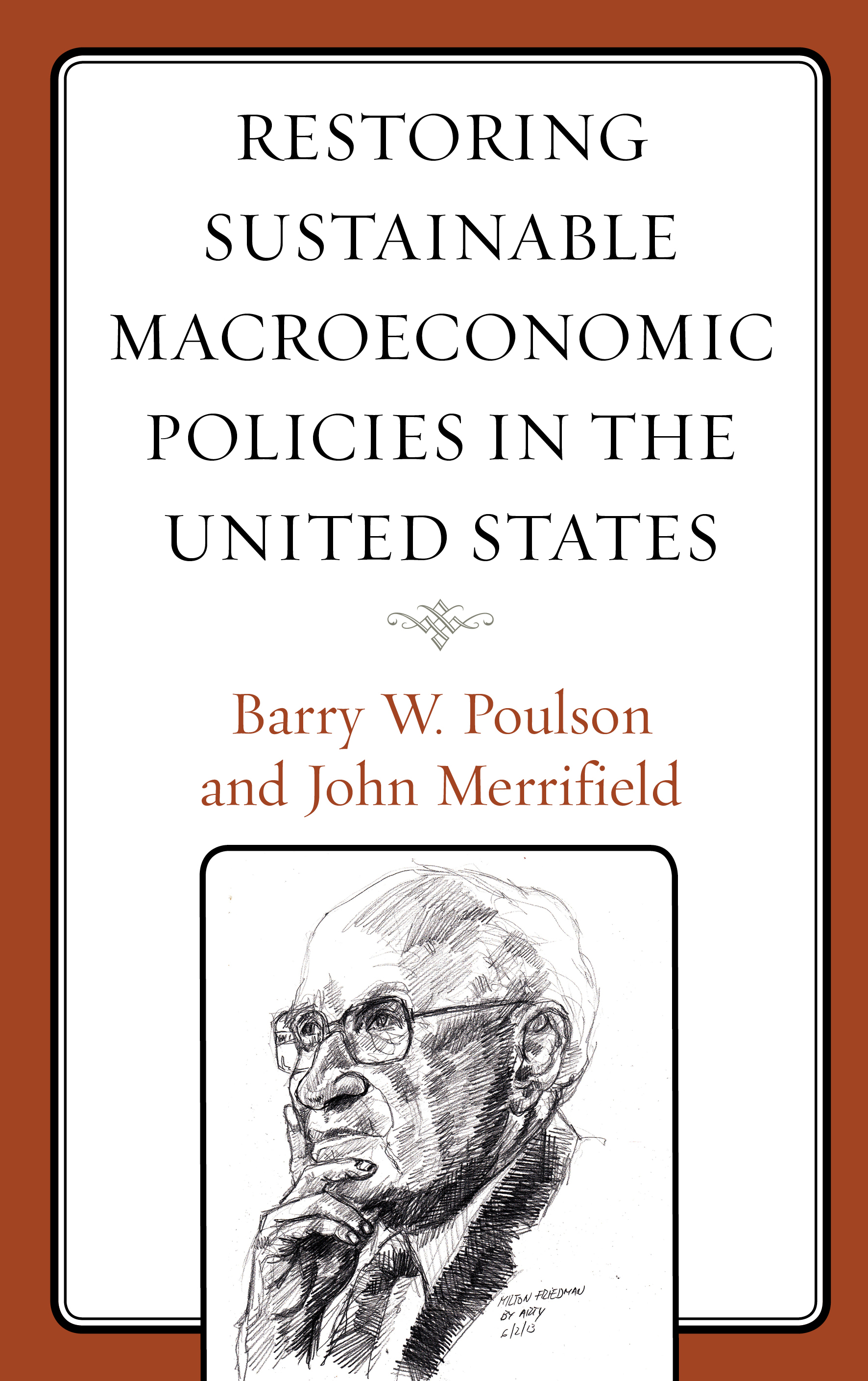 Restoring Sustainable Macroeconomic Policies in the United States