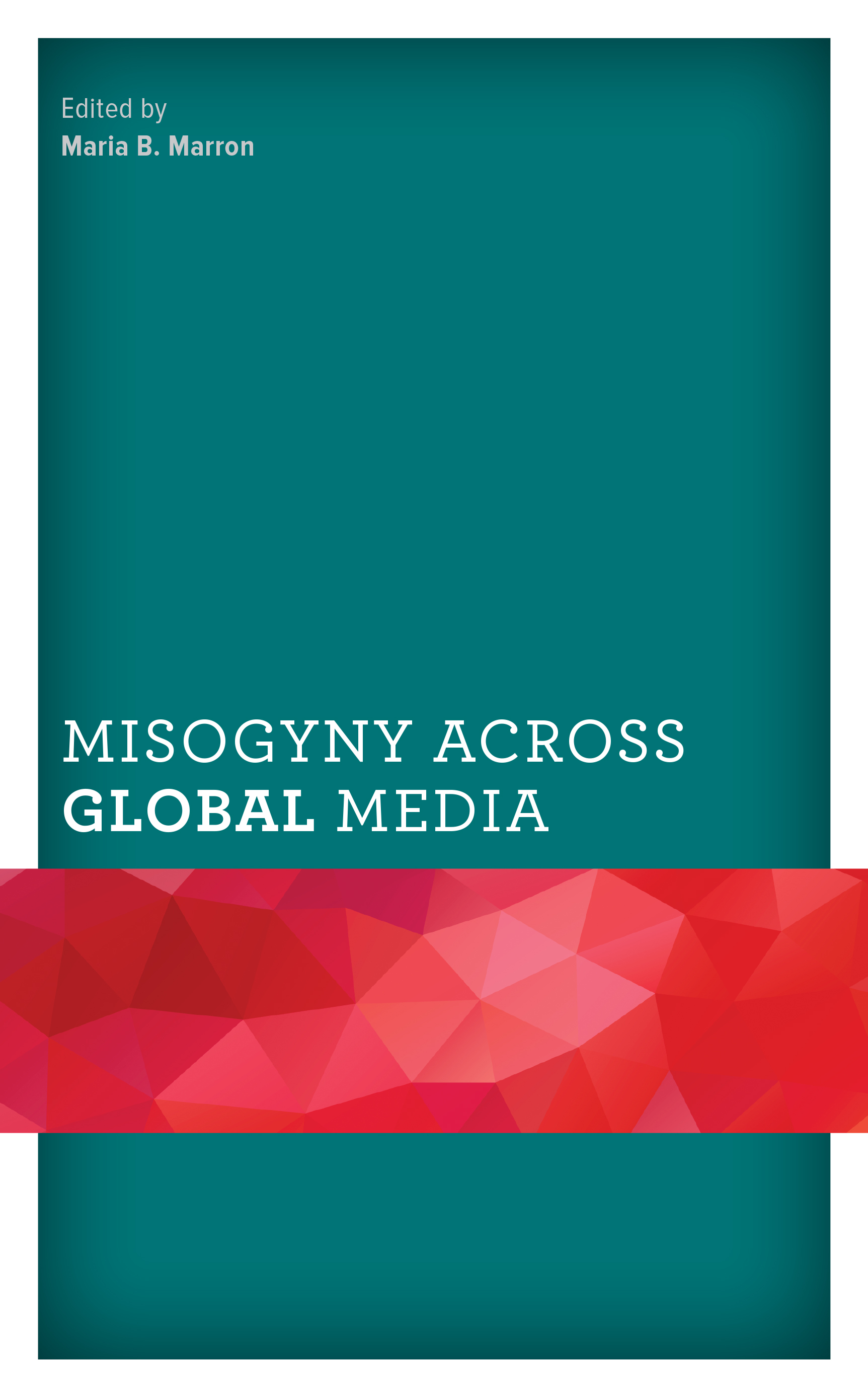 Misogyny across Global Media