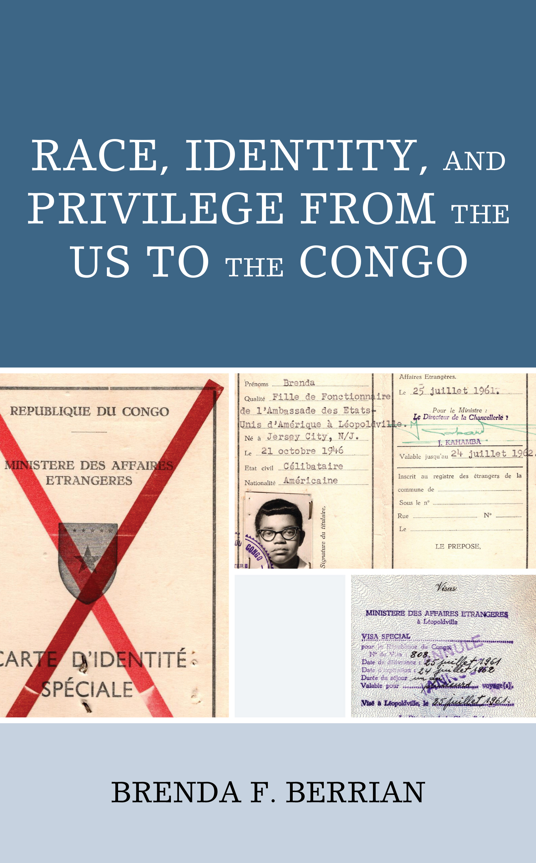 Race, Identity, and Privilege from the US to the Congo