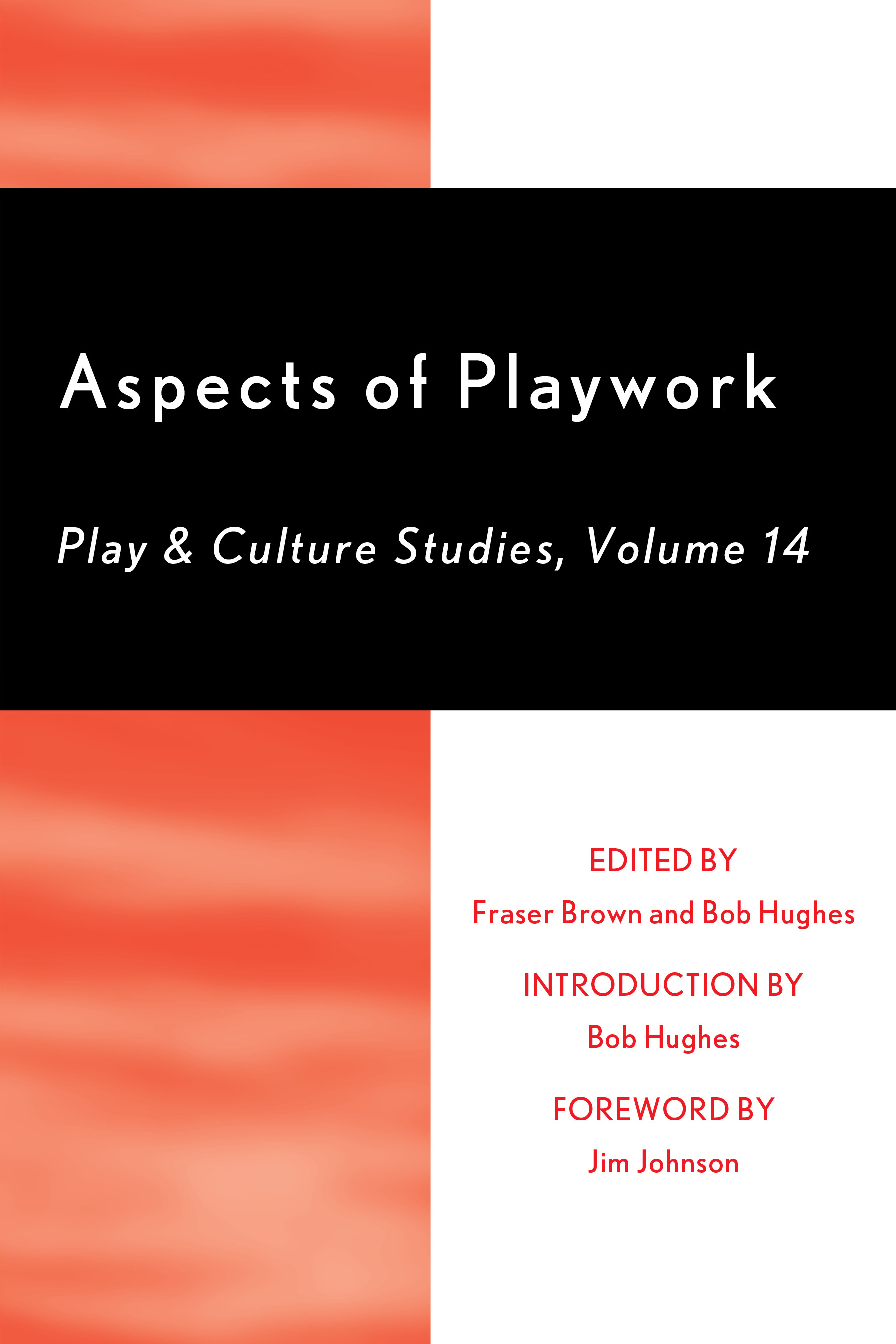 Aspects of Playwork