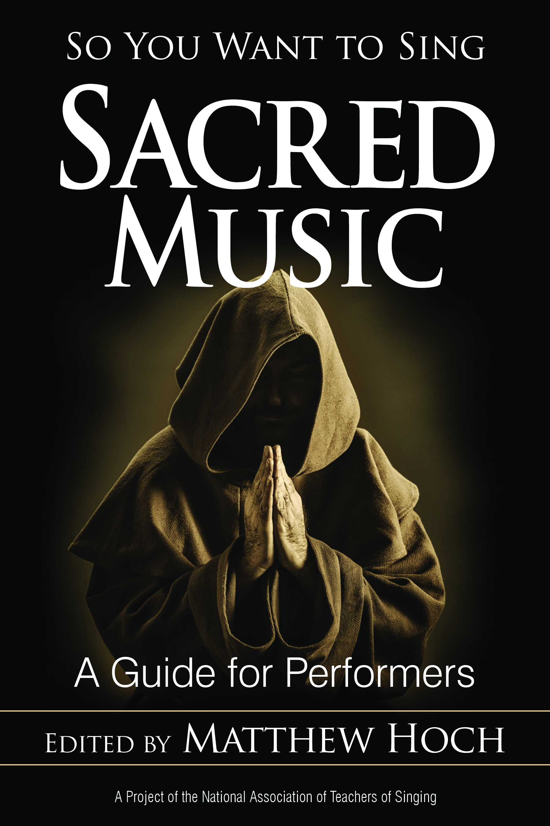 So You Want to Sing Sacred Music