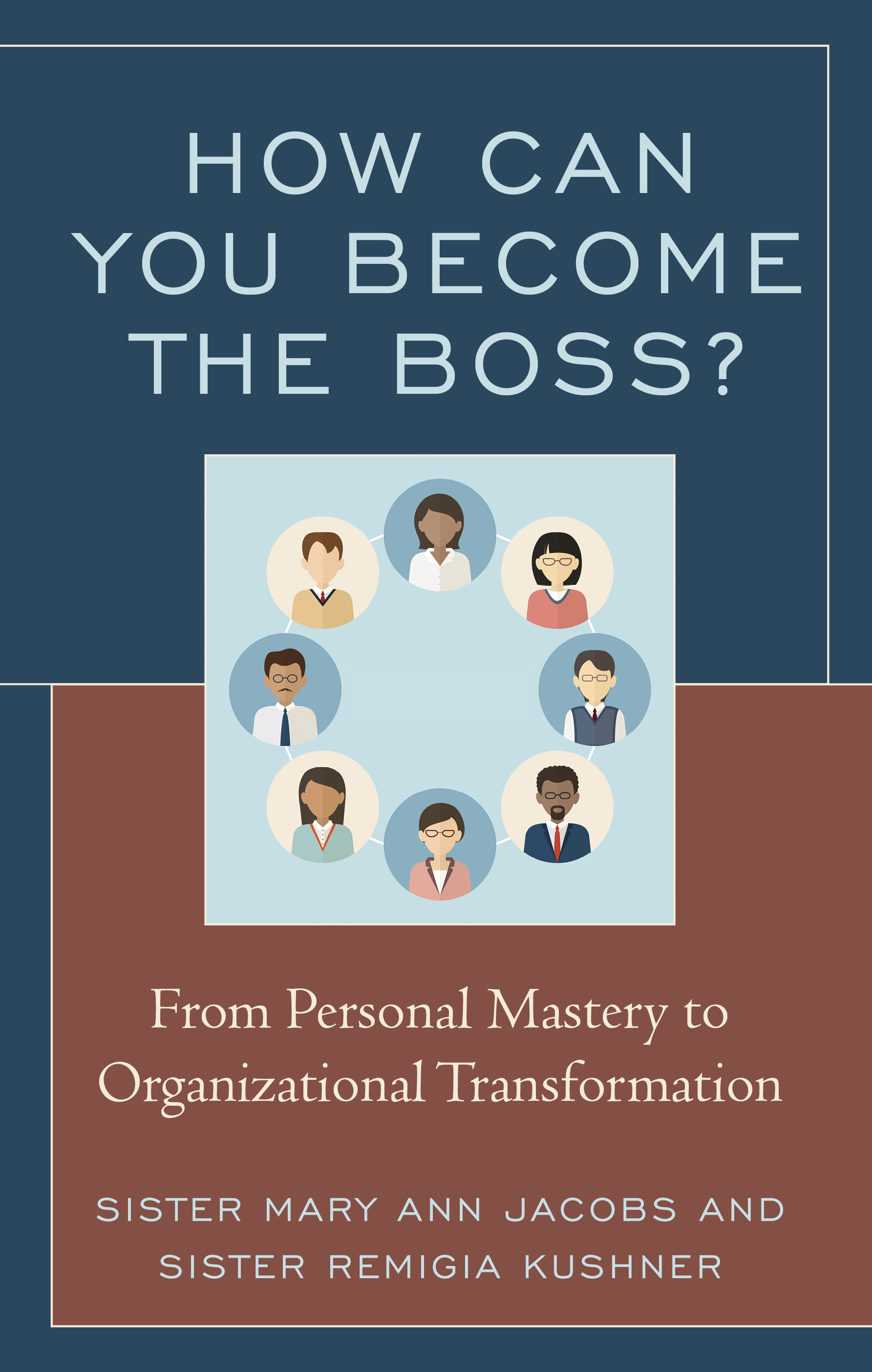 How Can You Become the Boss?