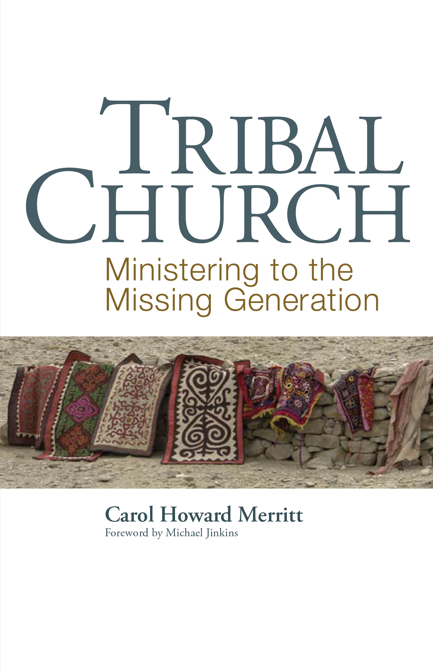 Tribal Church: Ministering to the Missing Generation