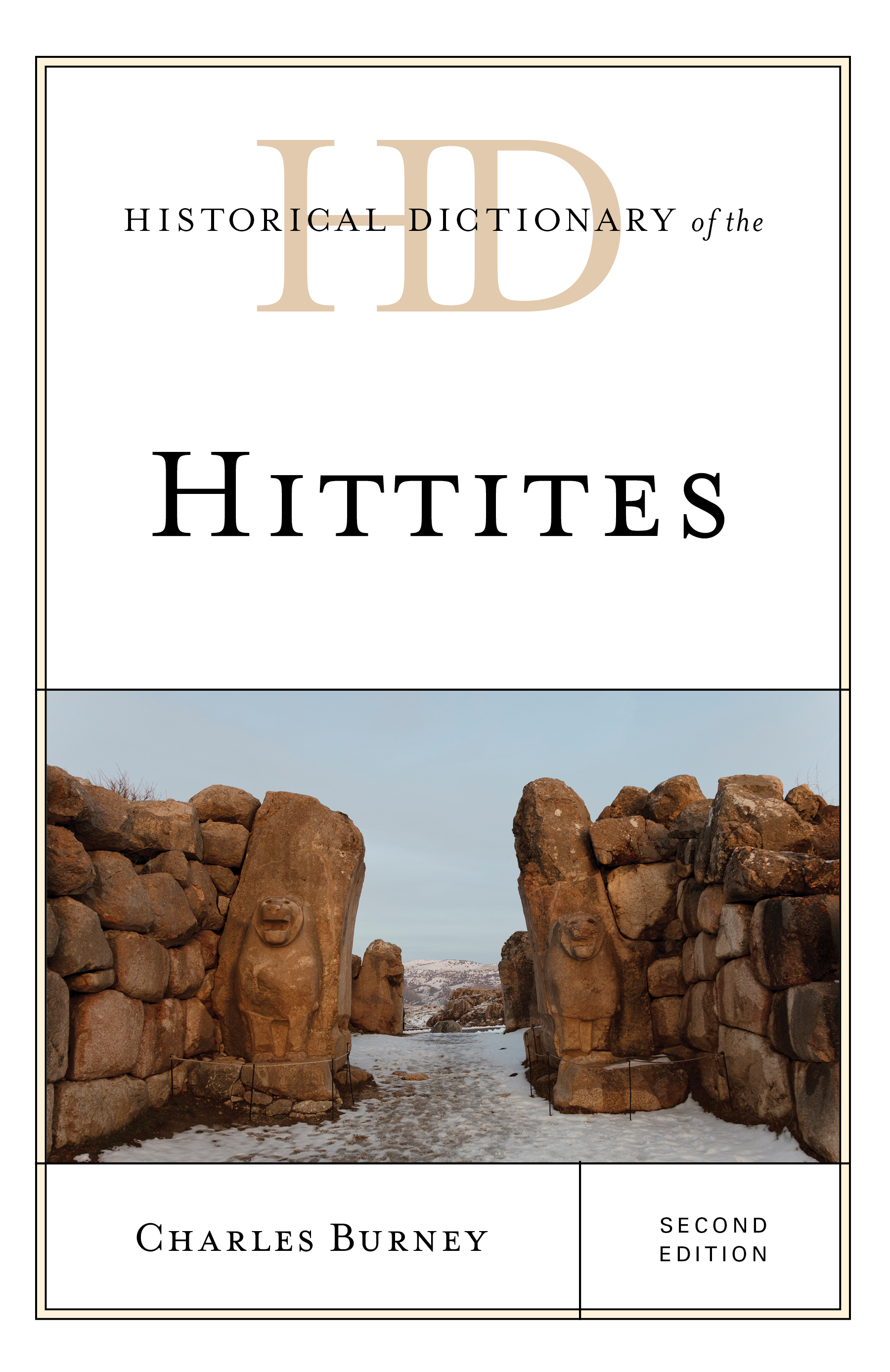 Historical Dictionary of the Hittites