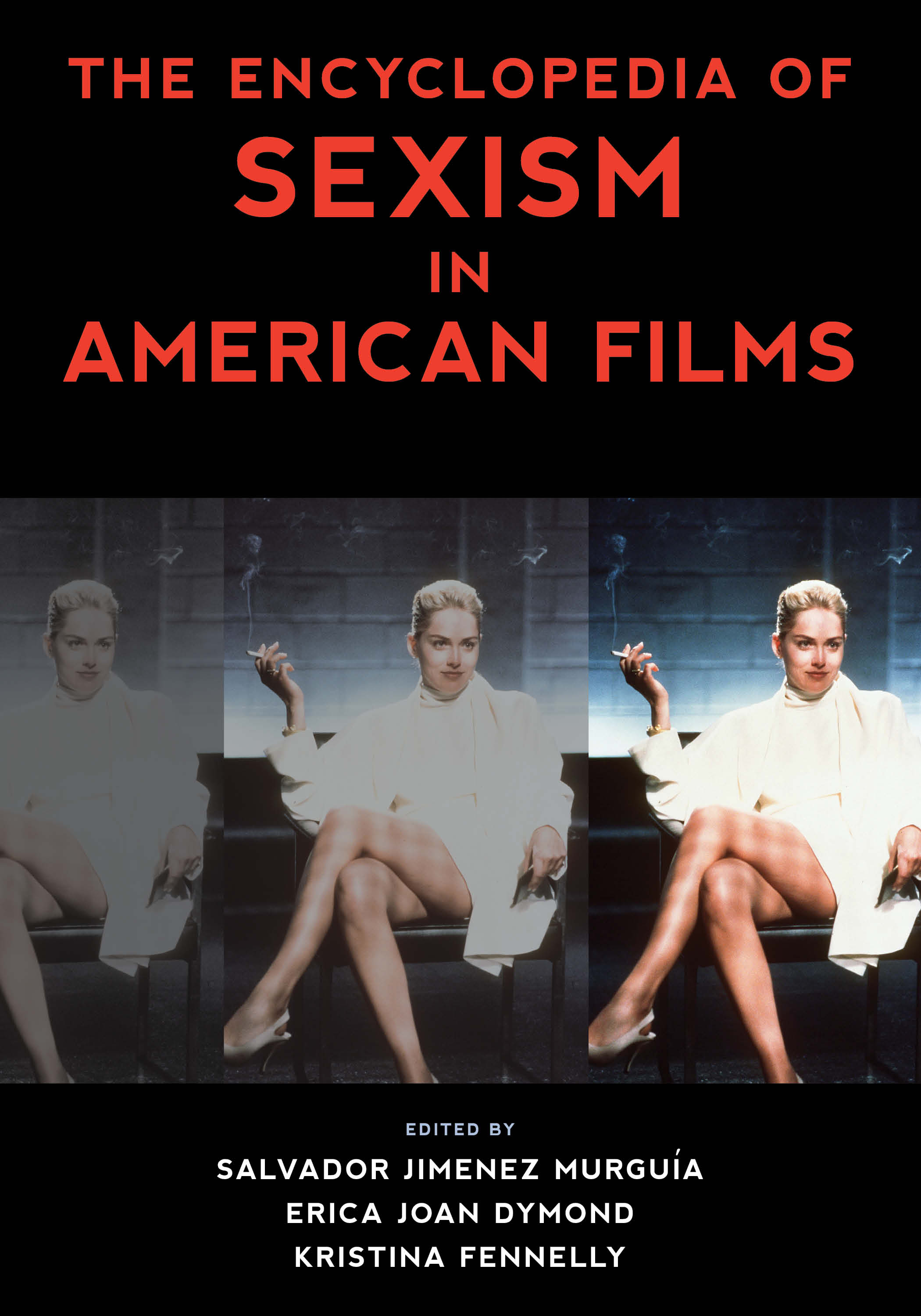 The Encyclopedia of Sexism in American Films