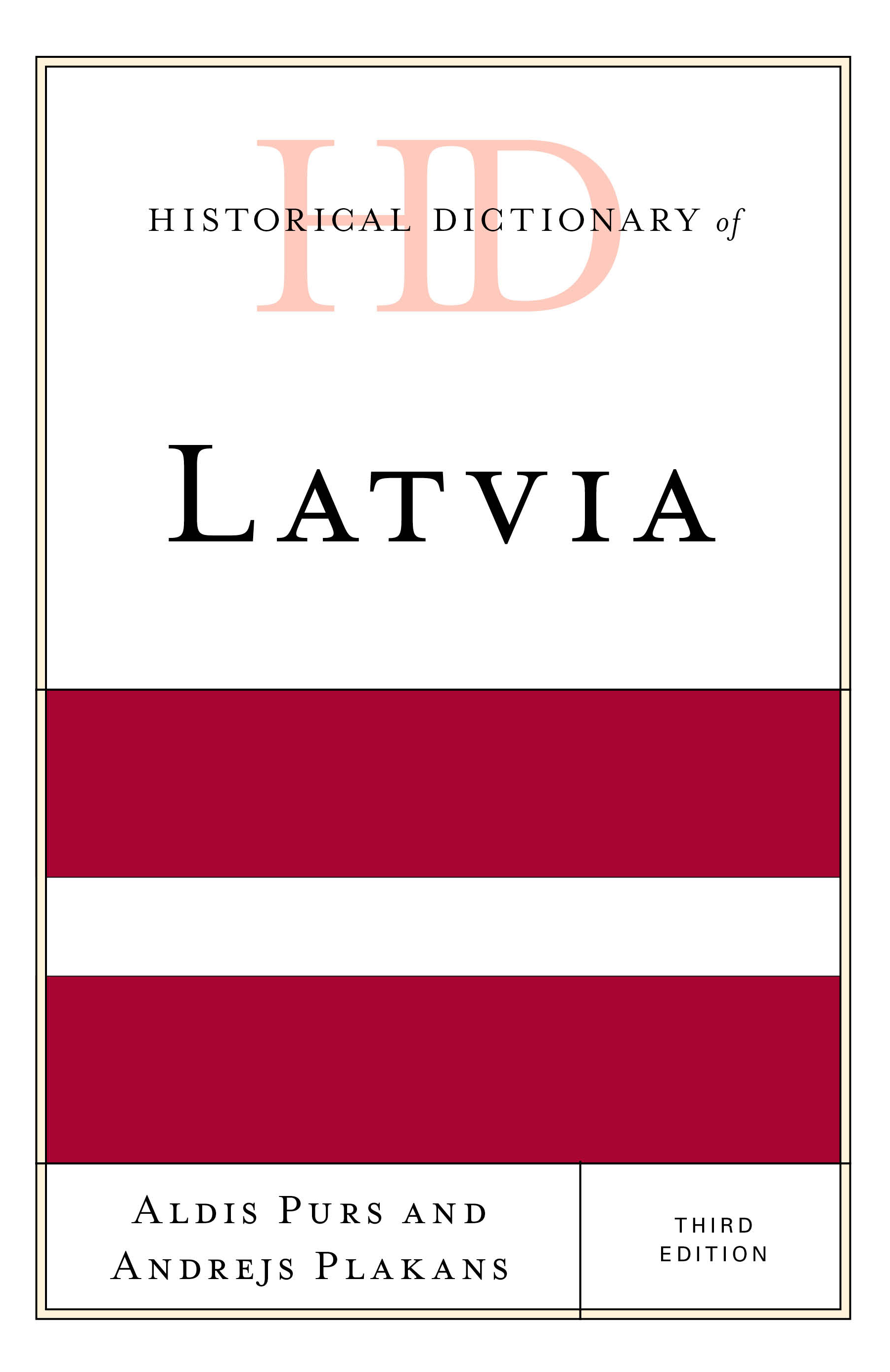 Historical Dictionary of Latvia