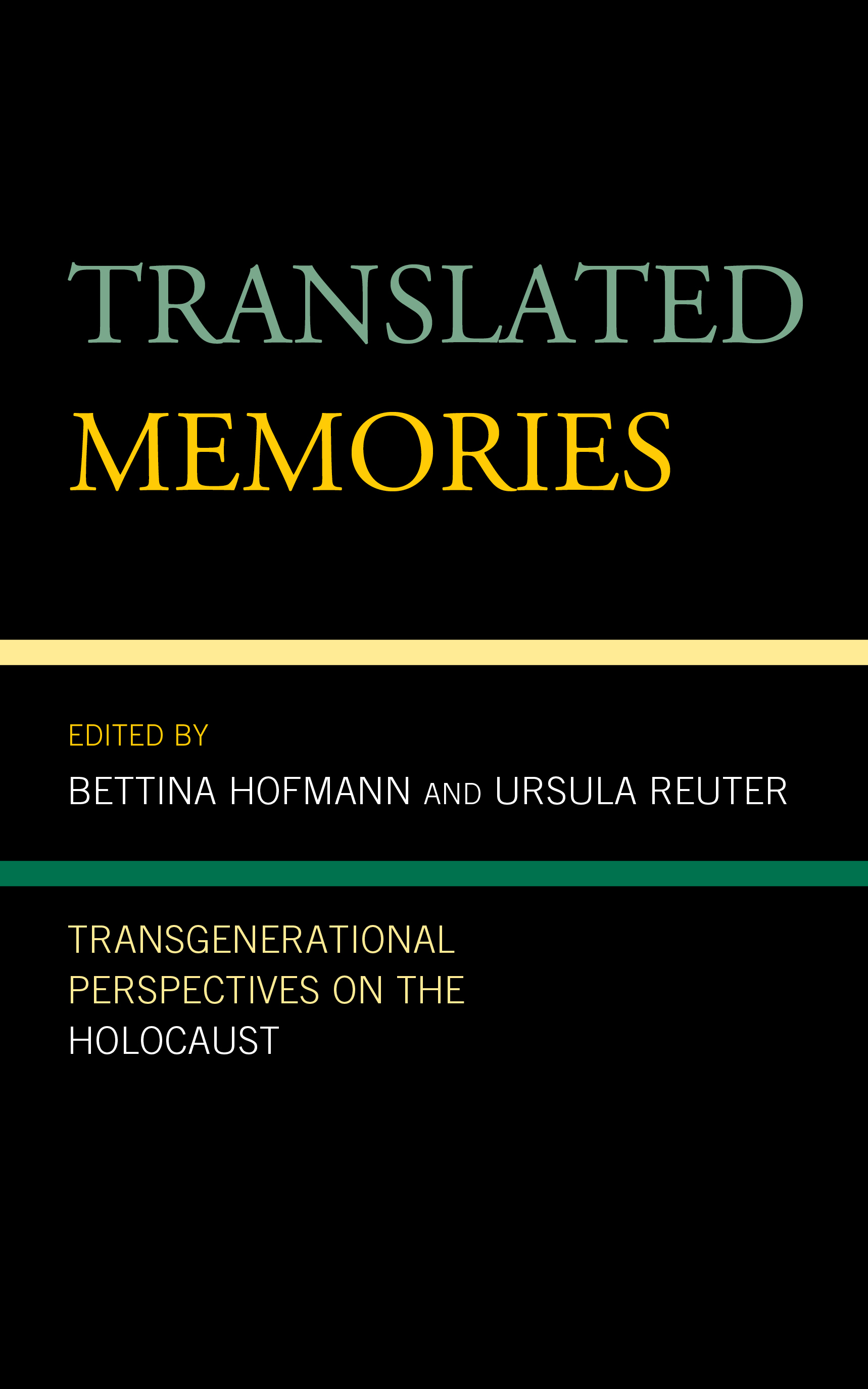 Translated Memories: Transgenerational Perspectives on the Holocaust