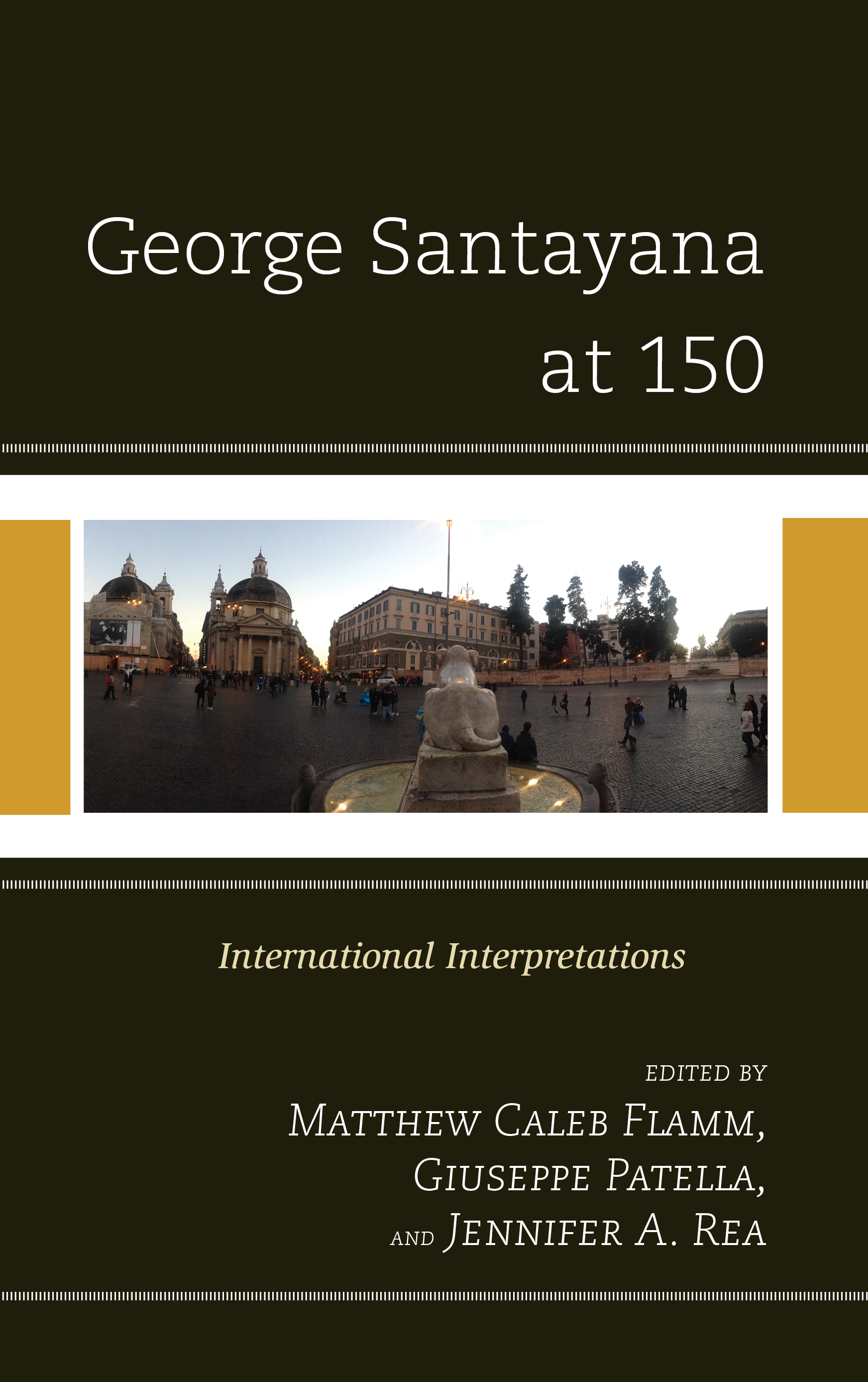 George Santayana at 150: International Intepretations