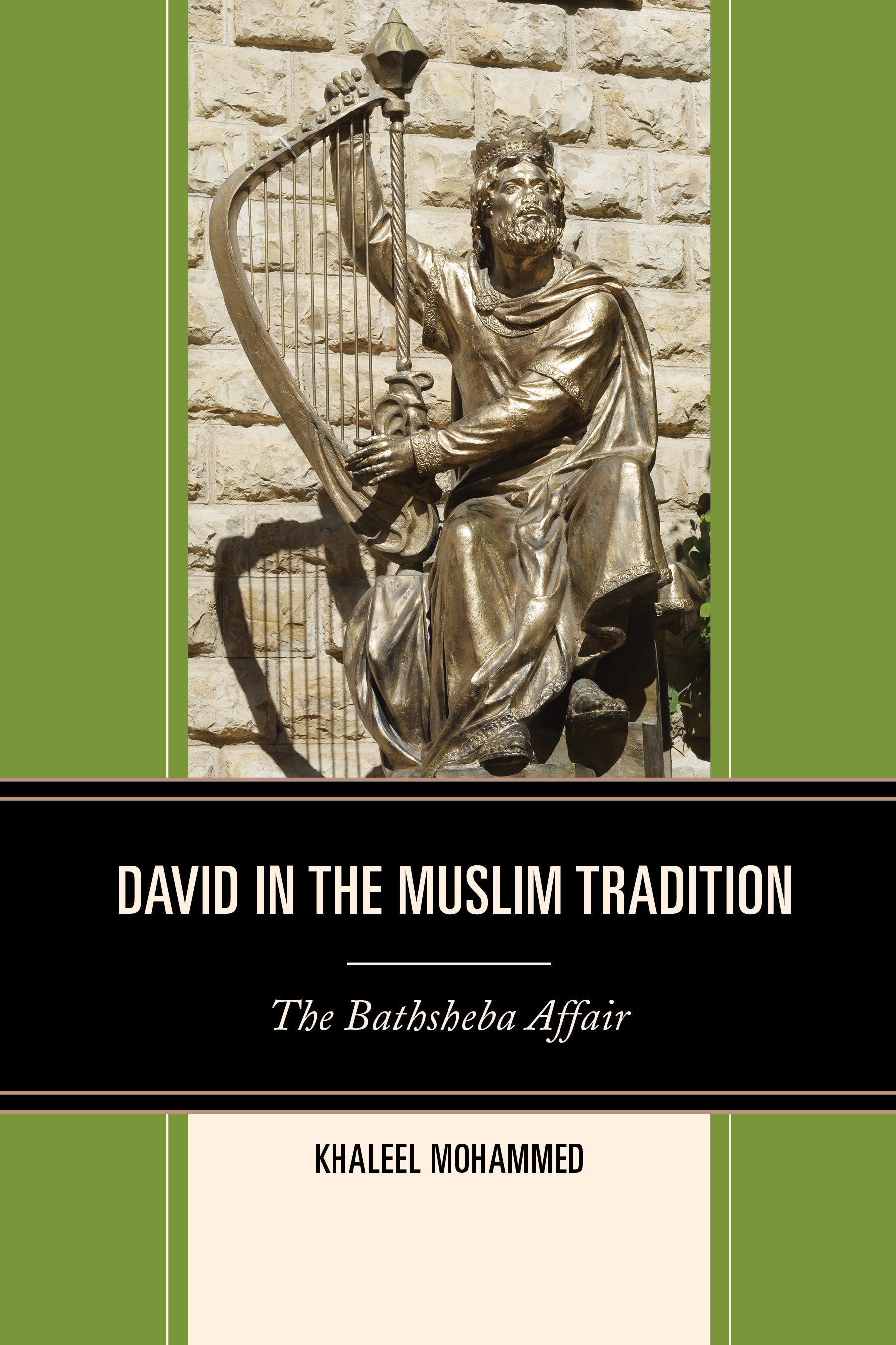 David in the Muslim Tradition: The Bathsheba Affair