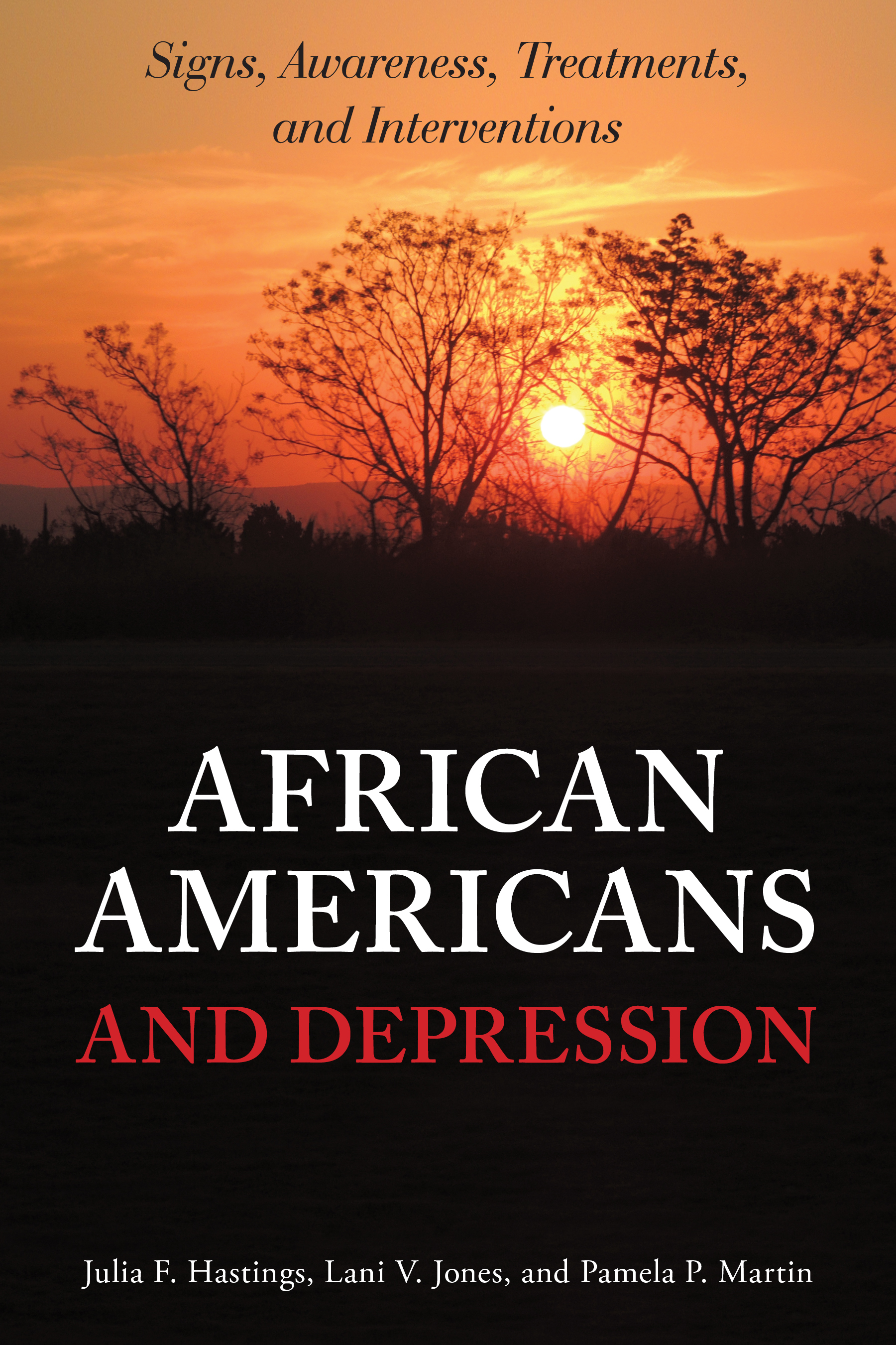 African Americans and Depression: Signs, Awareness, Treatments, and Interventions