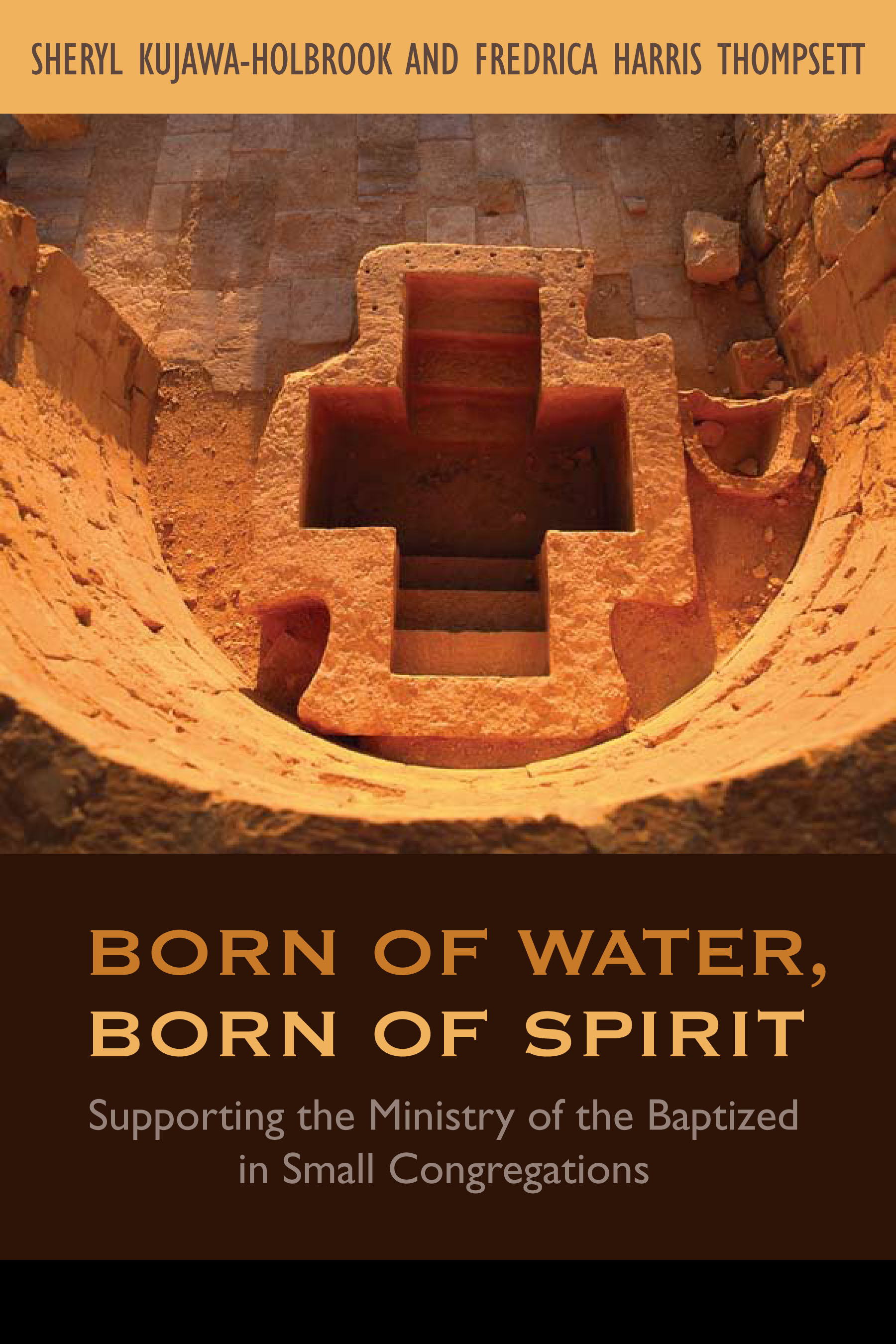 Born of Water, Born of Spirit: Supporting the Ministry of the Baptized in Small Congregations