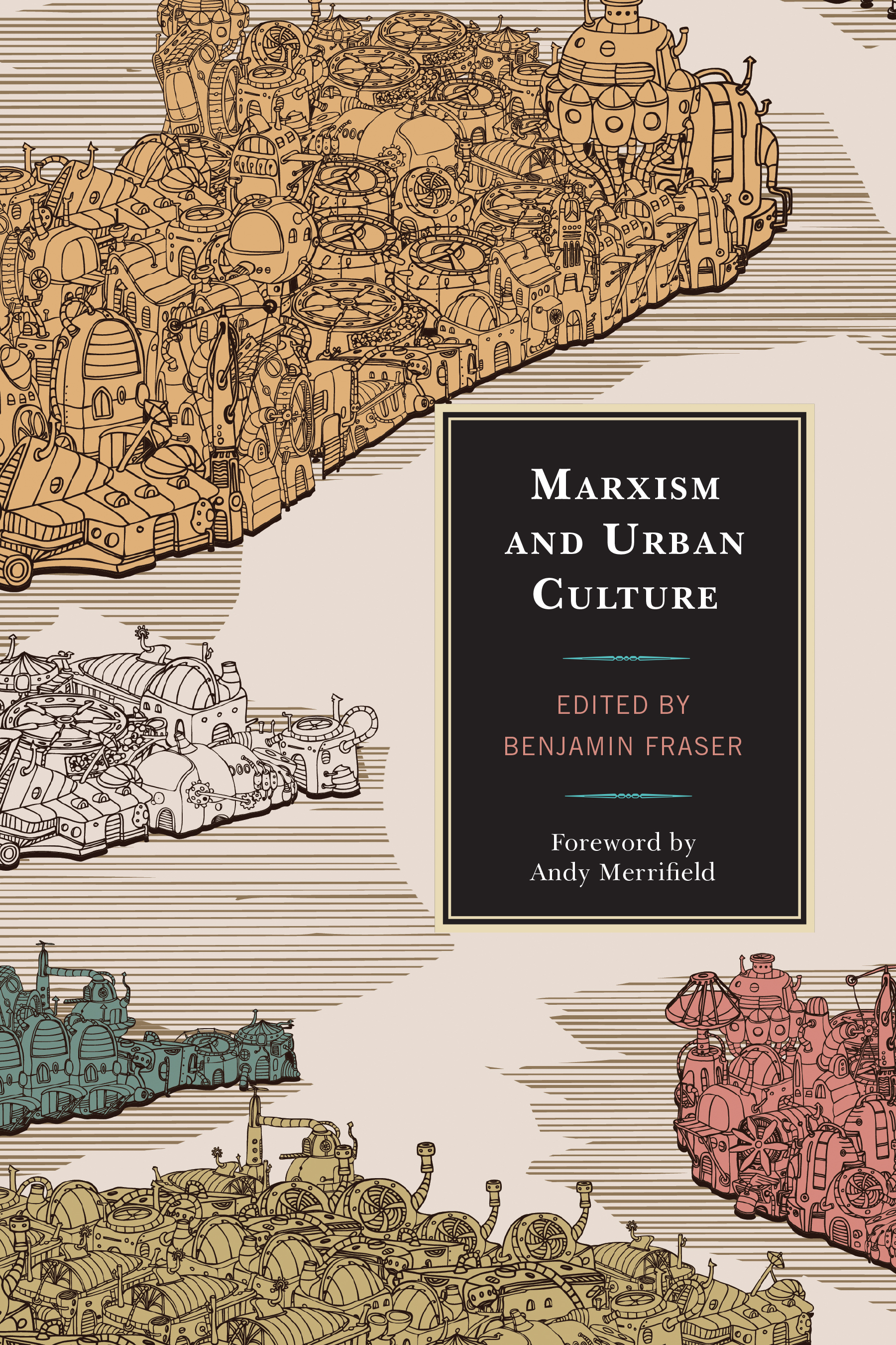 Marxism and Urban Culture