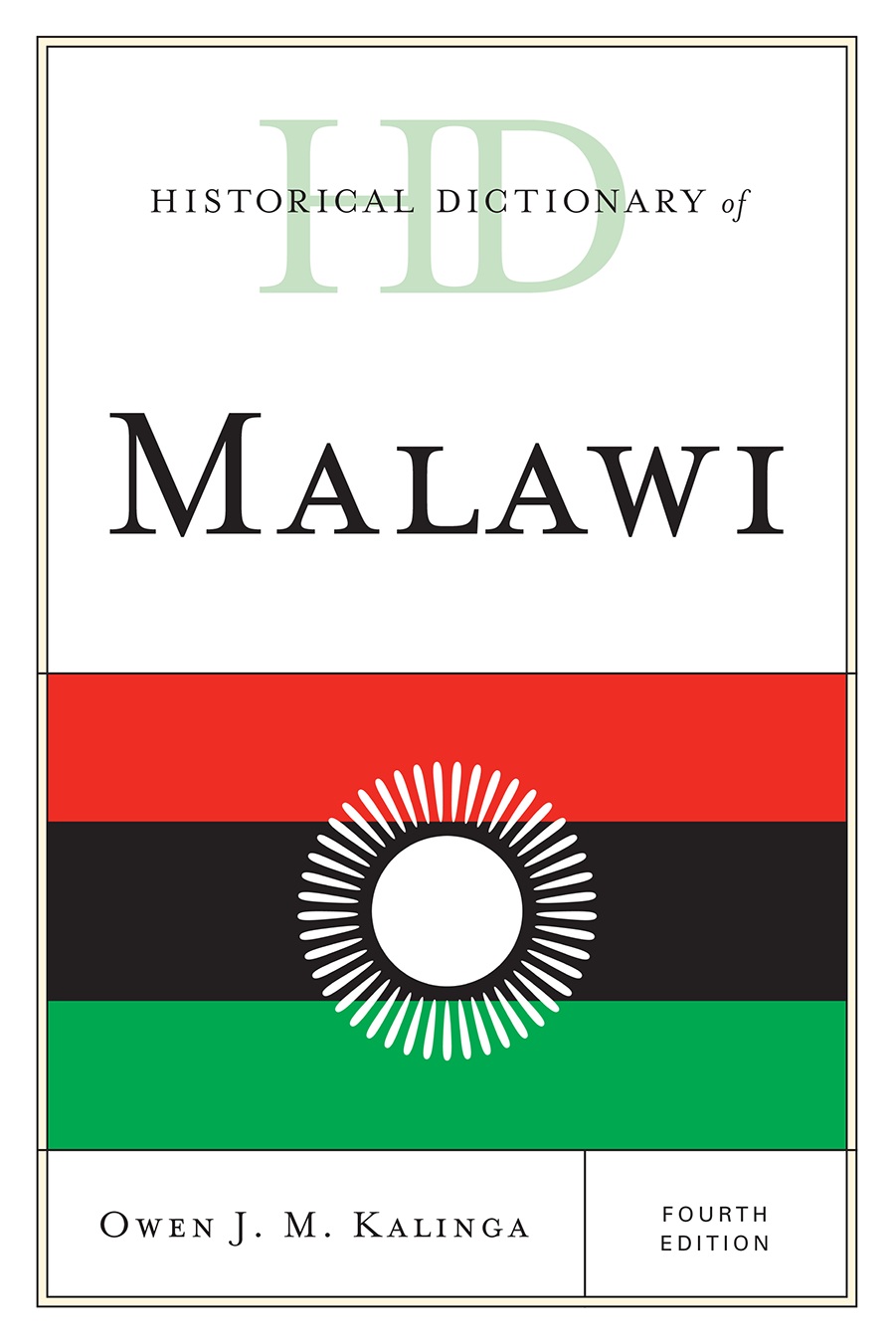 Historical Dictionary of Malawi